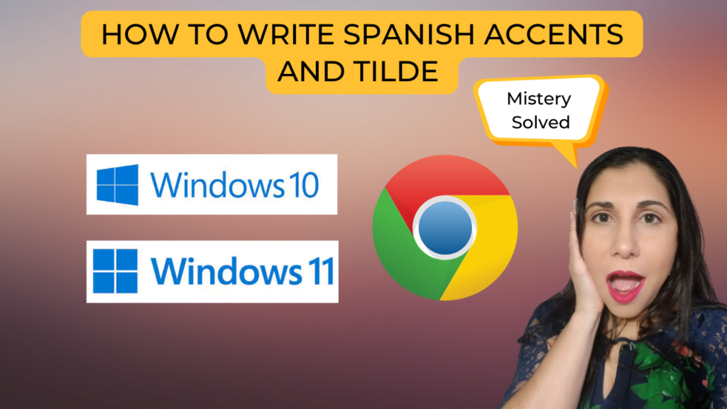 How to Write Spanish Accents and Tilde